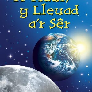 Cyfres Dechrau Da: Yr Haul, Y Lleuad a'r Sêr