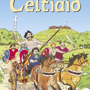 Cyfres Dechrau Da: Celtiaid