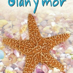 Cyfres Dechrau Da: Glan y Môr