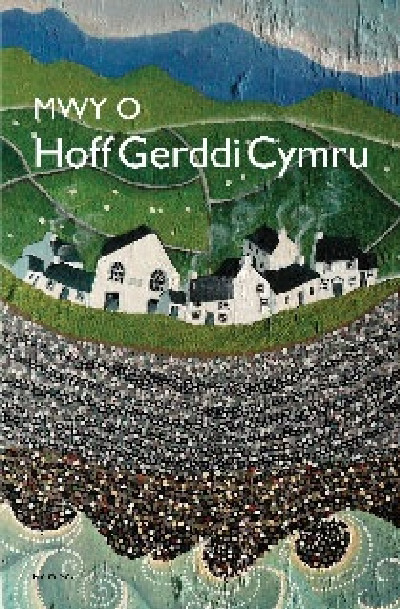 Mwy o Hoff Gerddi Cymru