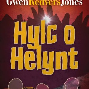 Cyfres Strach: Hylc o Helynt