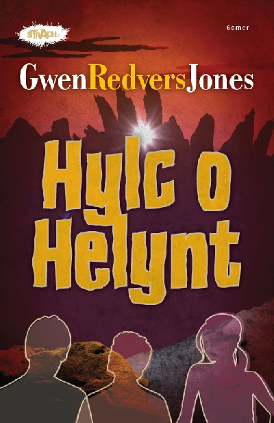 Cyfres Strach: Hylc o Helynt
