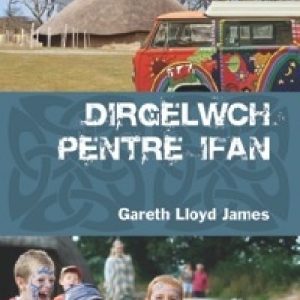 Cyfres Cawdel: Dirgelwch Pentre Ifan