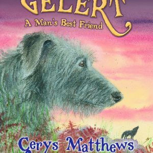 Gelert - A Man's Best Friend