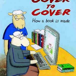 Cover to Cover - How a Book is Made