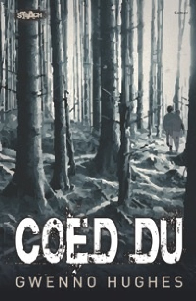 Cyfres Strach: Coed Du