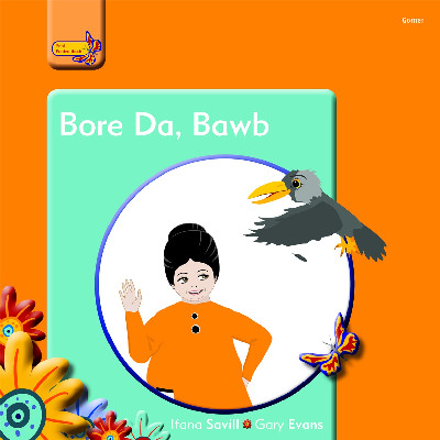 Pobl Pentre Bach: Bore Da, Bawb