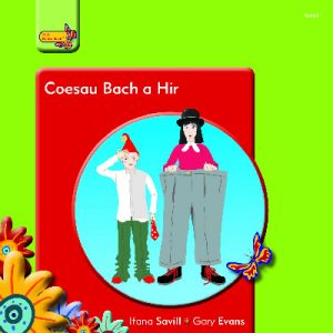 Pobl Pentre Bach: Coesau Bach a Hir