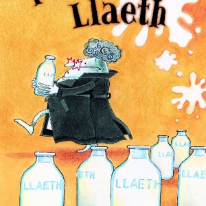 Cyfres Lolipop: Lleidr Llaeth, Y