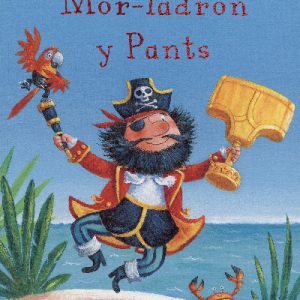 Môr-Ladron y Pants