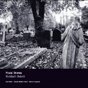 Poets Graves/Beddau'r Beirdd