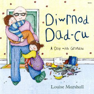 Diwrnod Dad-Cu/A Day with Grandad