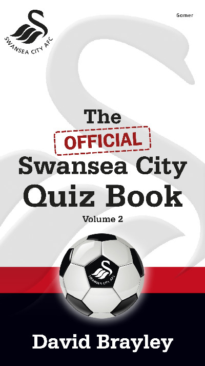 Official Swansea City Quiz Book Volume 2, The