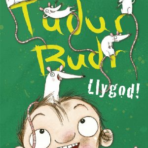 Tudur Budr: Llygod!