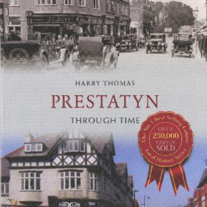 Prestatyn Through Time