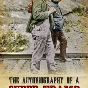 The Autobiography of a Super-Tramp