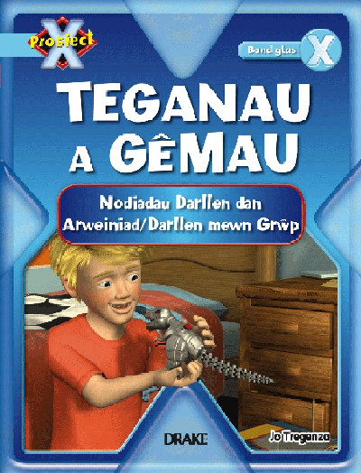 Prosiect X: Band 4 Glas - Nodiadau Darllen Teganau a Gemau