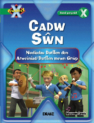 Prosiect X: Band 5 Gwyrdd - Nodiadau Darllen Cadw Sŵn