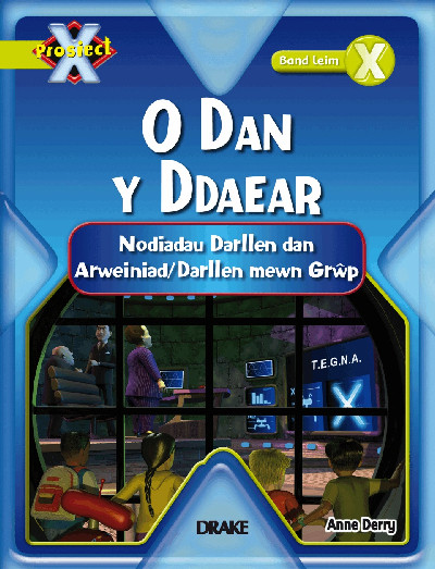 Prosiect X: Band 11 Leim - Nodiadau Darllen o dan y Ddaear