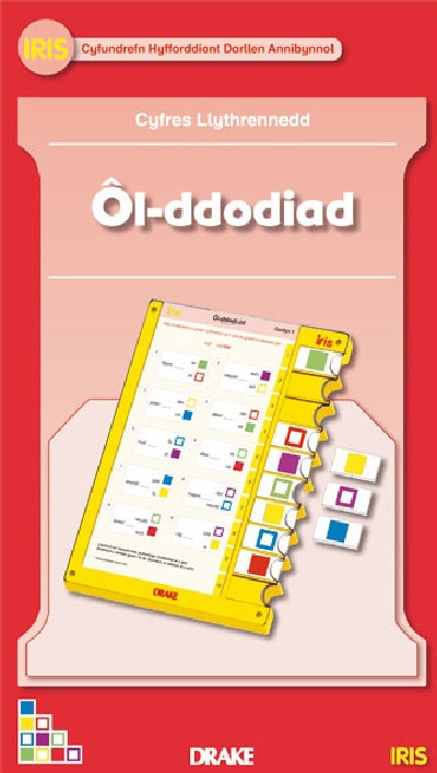 Iris: Cyfres Llythrennedd Cynnar Blwyddyn 3 - ÔL-Ddodiaid