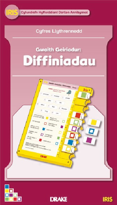 Iris: Cyfres Llythrennedd Cynnar Blwyddyn 3 - Gwaith Geiriadur - Diffiniadau