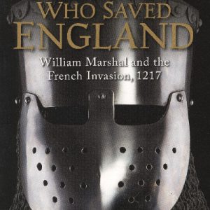 The Knight Who Saved England