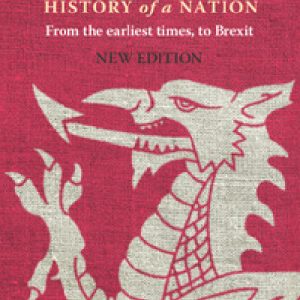 Wales History of a Nation