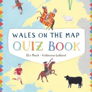 Wales on the Map: Quiz Book