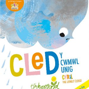 Cled y Cwmwl Unig / Cyril the Lonely Cloud