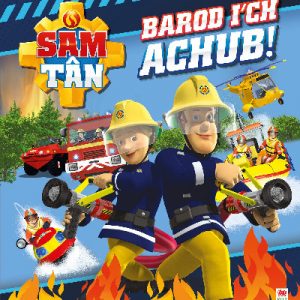 Sam Tân: Barod I'ch Achub!