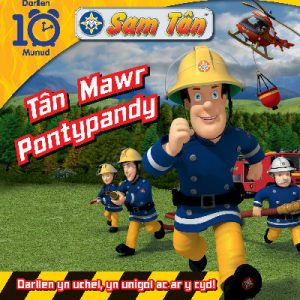 Darllen 10 Munud: Cyfres Sam Tân - Tân Mawr Pontypandy