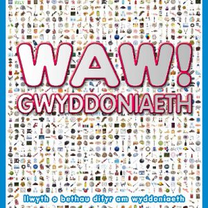 Waw! Gwyddoniaeth