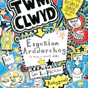Cyfres Twm Clwyd: Esgusion Ardderchog (A Mwy o Stwff Da)