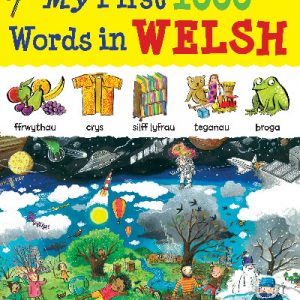 My First 1000 Words in Welsh