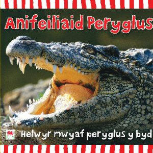 Cyfres Dwlu Dysgu: Anifeiliaid Peryglus