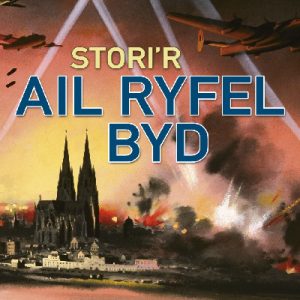 Stori'r Ail Ryfel Byd