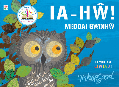 Ia-Hŵ! Meddai Gwdihŵ