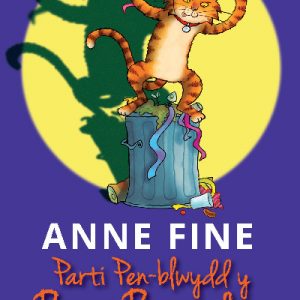 Cyfres Pwsi Beryglus: 4. Parti Pen-blwydd y Bwsi Beryglus