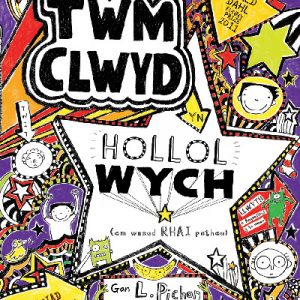 Cyfres Twm Clwyd: Mae Twm Clwyd yn Hollol Wych (Am Wneud Rhai Pethau)