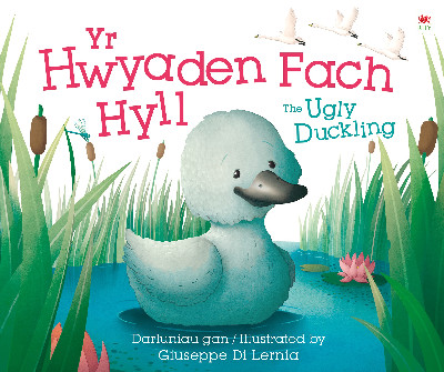 Yr Hwyaden Fach Hyll / the Ugly Duckling