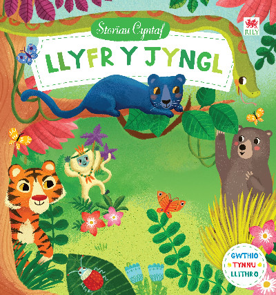 Cyfres Storïau Cyntaf: Llyfr y Jyngl