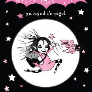 Cyfres Annalisa: Annalisa Swyn yn Mynd i'r Ysgol
