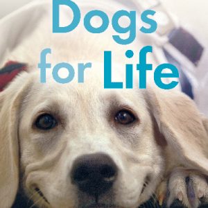 Quick Reads: Dogs for Life