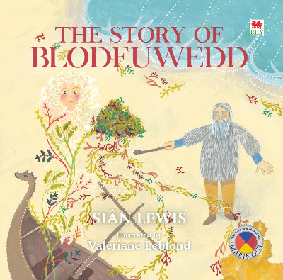 Four Branches of the Mabinogi: The Story of Blodeuwedd