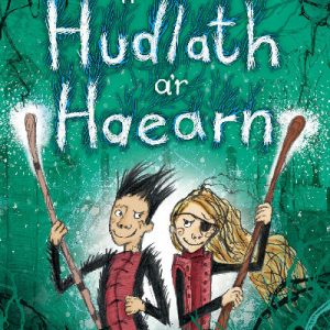 Yr Hudlath a'r Haearn - Y Ddau Ddewin