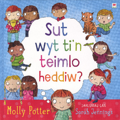 Darllen yn Well: Sut Wyt Ti'n Teimlo Heddiw?