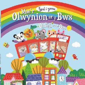 Tyrd i Ganu: Mae'r Olwynion ar y Bws / Sing-A-Long: The Wheels on the Bus