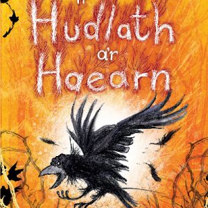 Yr Hudlath a'r Haearn - Byth Bythoedd am Byth