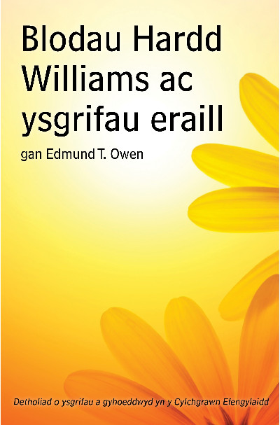 Blodau Hardd Williams ac Ysgrifau Eraill
