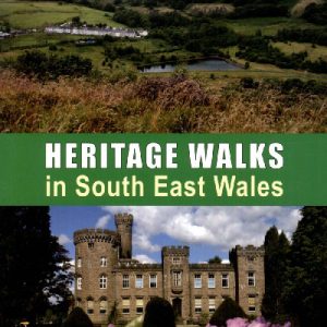 Heritage Walks in South East Wales